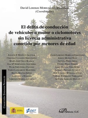 cover image of El delito de conducción de vehículos a motor o ciclomotores sin licencia administrativa cometido por menores de edad